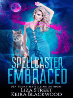 Spellcaster Embraced: Spellbound Shifters: Fates & Visions, #4