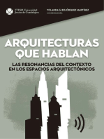 Arquitecturas que hablan: Las resonancias del contexto en los espacios arquitectónicos