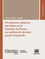 El elemento subjetivo del delito en el Estatuto de Roma: un análisis de derecho penal comparado