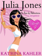 Julia Jones - Os Anos da Adolescência - Livro 9: Consequências: Julia Jones - Os Anos da Adolescência, #9