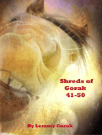 Shreds of Gorak: 41-50: Short reads of Gorak, #5