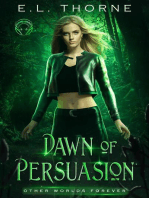 Dawn of Persuasion