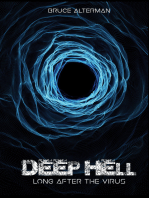 Deep Hell: Long After the Virus