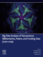 Big Data Analysis of Nanoscience Bibliometrics, Patent, and Funding Data (2000-2019)