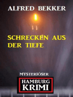 Schrecken aus der Tiefe - Mysteriöser Hamburg Krimi
