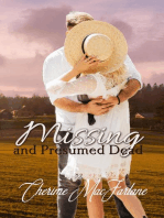 Missing and Presumed Dead