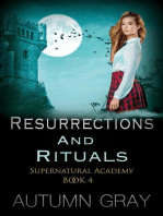Resurrections & Rituals