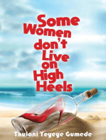 Some Women Don't Live on High Heels