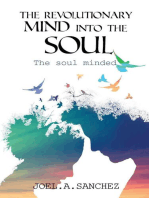 The Revolutionary Mind Into The Soul