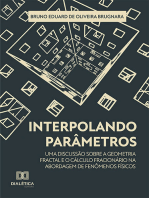 Interpolando Parâmetros: uma discussão sobre a geometria fractal e o cálculo fracionário na abordagem de fenômenos físicos