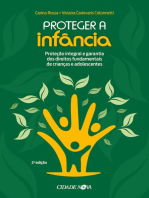 Proteger a infância: Proteção integral e garantia dos direitos fundamentais de crianças e adolescentes