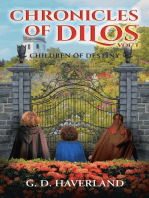 Chronicles of Dilos: Children of Destiny