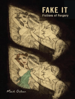 Fake It: Fictions of Forgery