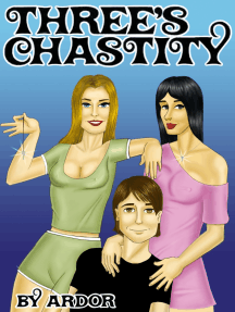 3's Chastity by Ardor (Ebook) - Read free for 30 days