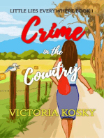 Crime in the Country: Little Lies Everywhere, #1