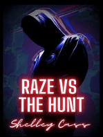 Raze vs The Hunt: Book two in the Raze Warfare series