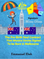 The Pre-Birth Soul Contract that Monica Davies Signed to be Born in Melbourne: Australia