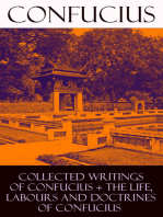 Collected Writings of Confucius + The Life, Labours and Doctrines of Confucius