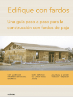 Edifique con fardos: Una guía paso a paso para la construcción de fardos con paja