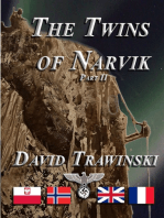 The Twins of Narvik Part II