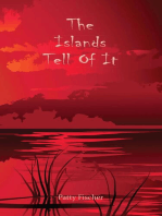 The Islands Tell Of It