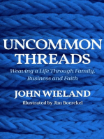 Uncommon Threads
