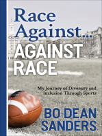 Race Against … Against Race