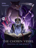 The chosen vessel