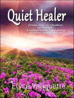 Quiet Healer