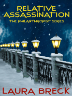 Relative Assassination