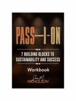 PASS-I-ON (Workbook): 7 Building Blocks To Sustainability and Success