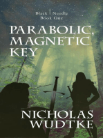 Parabolic, Magnetic Key