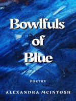 Bowlfuls of Blue