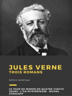 Jules Verne: Trois romans : Le Tour du monde en quatre-vingts jours, L’Île mystérieuse, Michel Strogoff