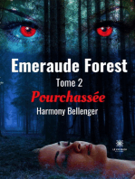 Emeraude Forest - Tome II: Pourchassée