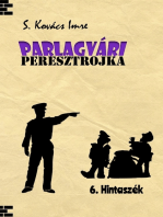 Parlagvári Peresztrojka 6. - Hintaszék