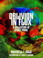 Oblivion in Flux