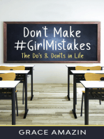 Don't Make #GirlMistakes