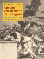 Falsche Wiederkehr der Religion: Zur Konjunktur des Fundamentalismus