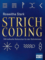 Strichcoding: 144 kraftvolle Heilzeichen für den Soforteinsatz