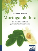 Moringa oleifera. Kompakt-Ratgeber: Die heilsame Kraft des ayurvedischen Wunderbaums