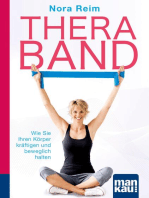 Thera-Band. Kompakt-Ratgeber: Wie Sie Ihren Körper kräftigen und beweglich halten