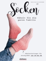 Socken häkeln für die ganze Familie.: Modern und locker: 10 Häkelanleitungen für Socken mit Motiven von Katzenaugen- bis Gürteltier-Muster. Mit praktischer Sockentabelle für die Größen 15 bis 49