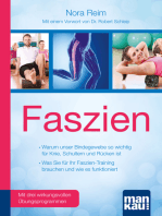 Faszien. Kompakt-Ratgeber: Warum unser Bindegewebe so wichtig für Knie, Schultern und Rücken ist - Was Sie für Ihr Faszien-Training brauchen und wie es funktioniert.  Mit einem Vorwort von Dr. biol. hum. Robert Schleip und drei wirkungsvollen Übungsprogrammen