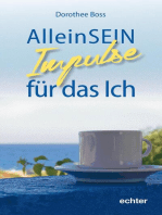 AlleinSein:: Impulse für das Ich