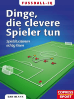 Fußball-IQ - Dinge, die clevere Spieler tun