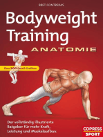 Bodyweight Training Anatomie: Der vollständig illustrierte Ratgeber fur mehr Kraft, Leistung und Muskelaufbau