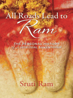 All Roads Lead to Ram: The Personal History of a Spiritual Adventurer