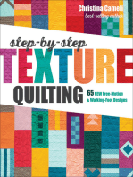 Step-by-Step Texture Quilting: 65 New Free-Motion & Walking-Foot Designs