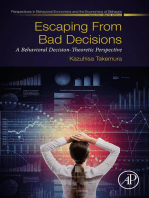 Escaping from Bad Decisions: A Behavioral Decision-Theoretic Perspective